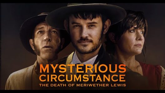 فيلم Mysterious Circumstance: The Death of Meriwether Lewis 2022 ايجي بست