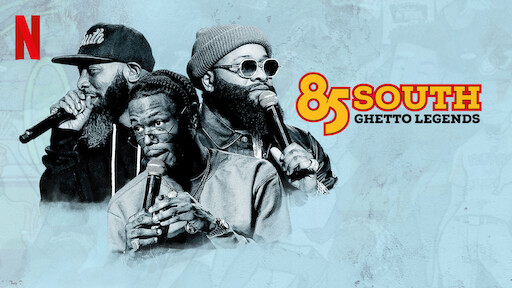 فيلم 85 South Ghetto Legends 2023 ايجي بست