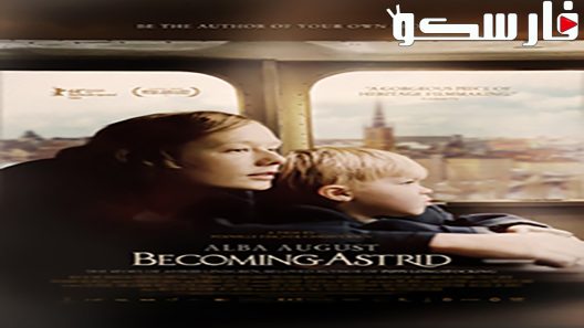 فيلم Becoming Astrid 2018 ايجي بست