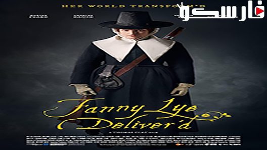 فيلم Fanny Lye Deliver’d 2019 ايجي بست