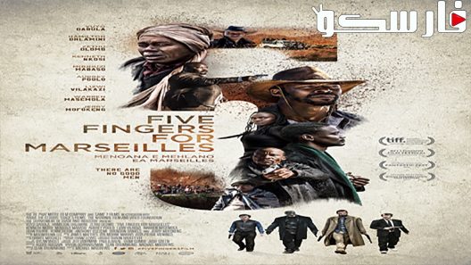 فيلم Five Fingers For Marseilles 2017 ايجي بست