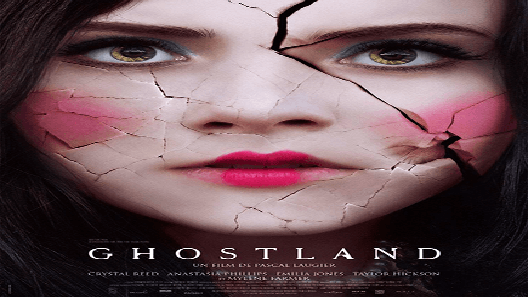 فيلم Ghostland 2018 ايجي بست
