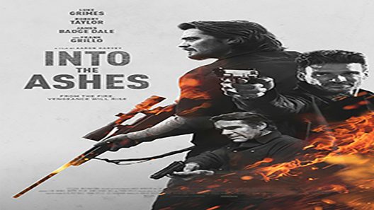 فيلم Into the Ashes 2019 ايجي بست