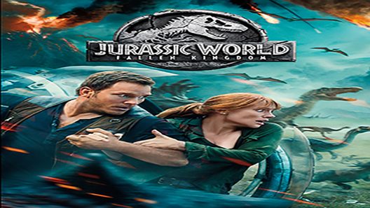 فيلم Jurassic World: Fallen Kingdom 2018 ايجي بست
