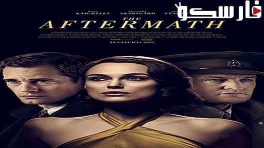 فيلم The Aftermath 2019 ايجي بست