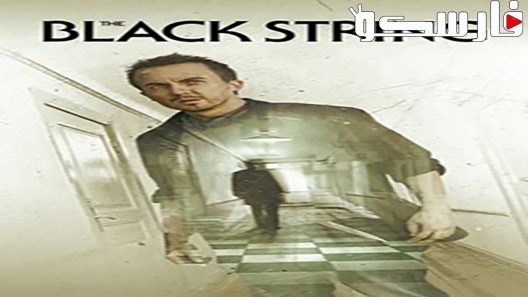 فيلم The Black String 2018 ايجي بست