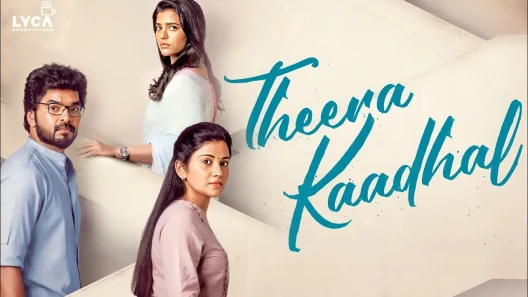 فيلم Theera Kadhal 2023 ايجي بست