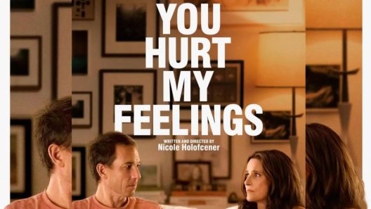 فيلم You Hurt My Feelings 2023 ايجي بست