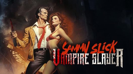 فيلم Sammy Slick: Vampire Slayer 2023 ايجي بست