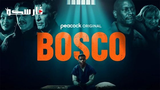 فيلم Bosco 2024 ايجي بست