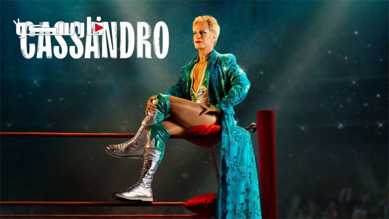 فيلم Cassandro 2023 ايجي بست