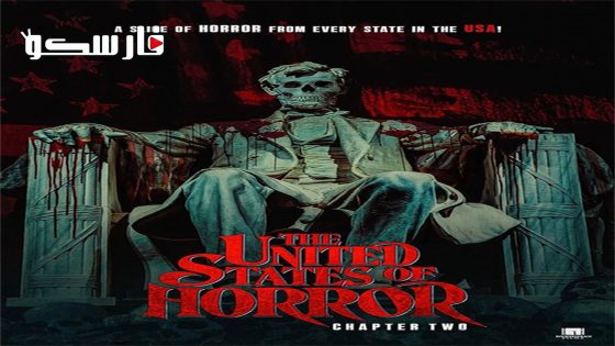 فيلم The United States of Horror: Chapter 2 2022 ايجي بست