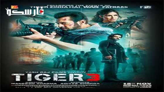 فيلم Tiger 3 2023 ايجي بست