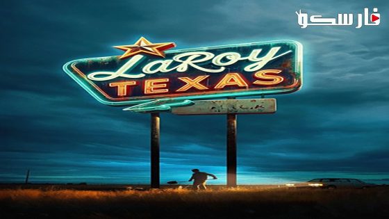 فيلم LaRoy, Texas 2023 ايجي بست